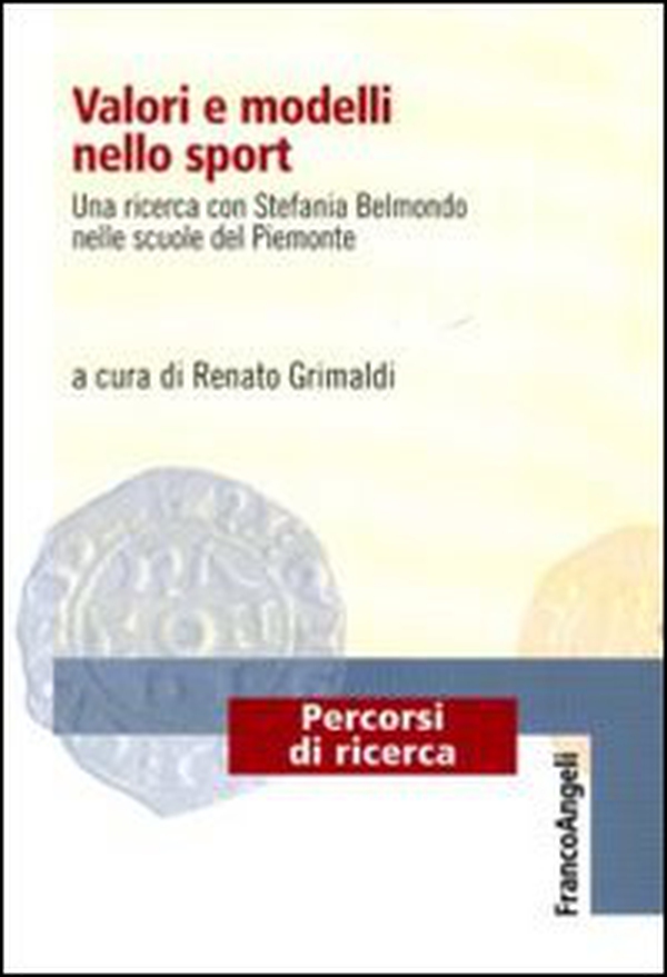 Valori e modelli nello sport. Una ricerca con Stefania Belmondo nelle scuole del Piemonte - Librerie.coop Valori e modelli nello sport. Una ricerca con Stefania Belmondo nelle scuole del Piemonte - Librerie.coop
