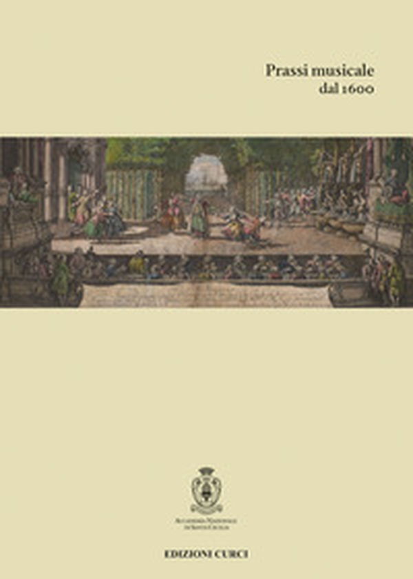 Prassi musicale dal 1600 - Librerie.coop Prassi musicale dal 1600 - Librerie.coop