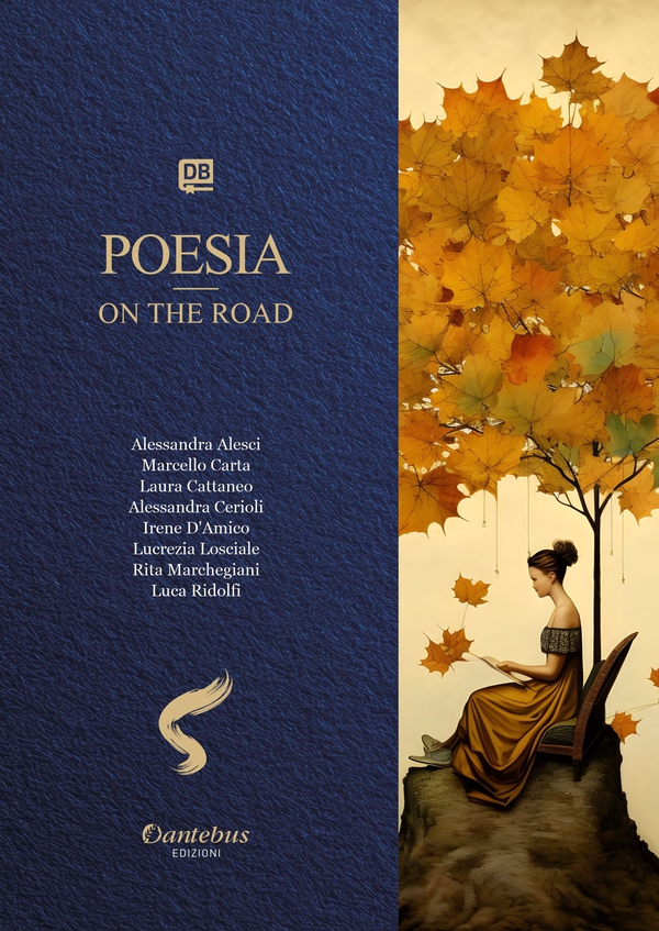 Collana Poetica Bilingue Poesia on the road vol. 2 - Librerie.coop Collana Poetica Bilingue Poesia on the road vol. 2 - Librerie.coop