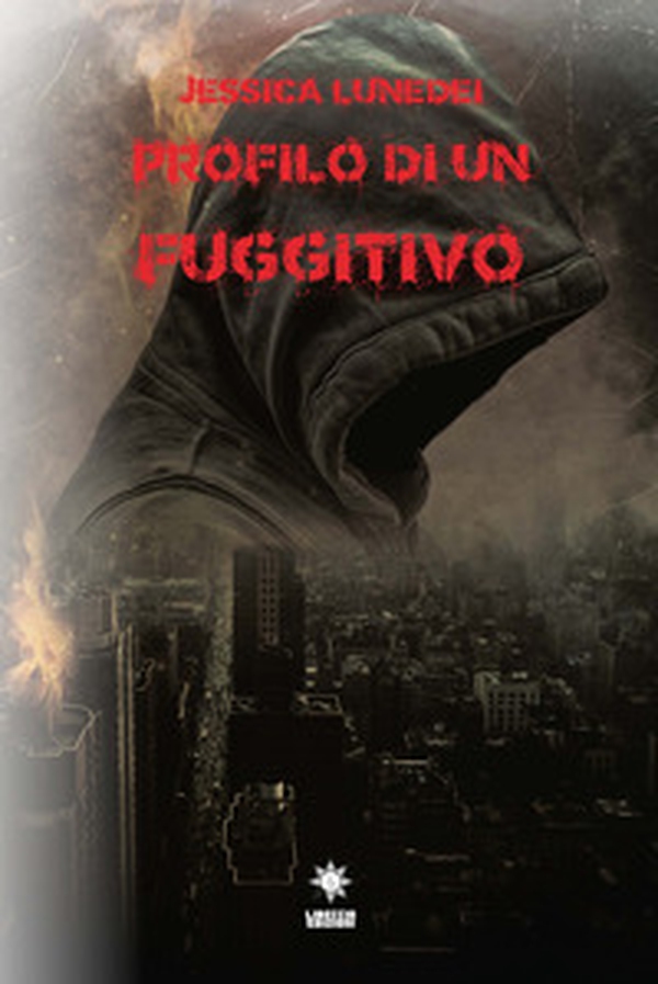 Profilo di un fuggitivo - Librerie.coop Profilo di un fuggitivo - Librerie.coop