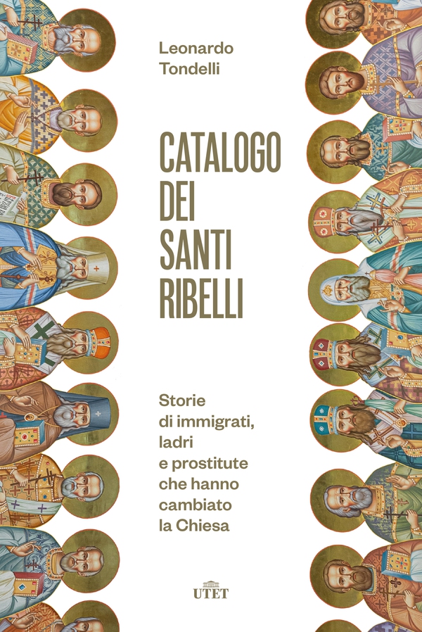 Catalogo dei santi ribelli - Librerie.coop Catalogo dei santi ribelli - Librerie.coop