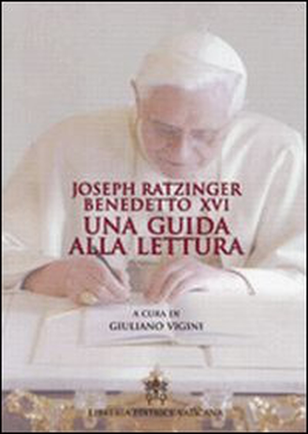 Benedetto XVI. Una guida alla lettura - Librerie.coop Benedetto XVI. Una guida alla lettura - Librerie.coop