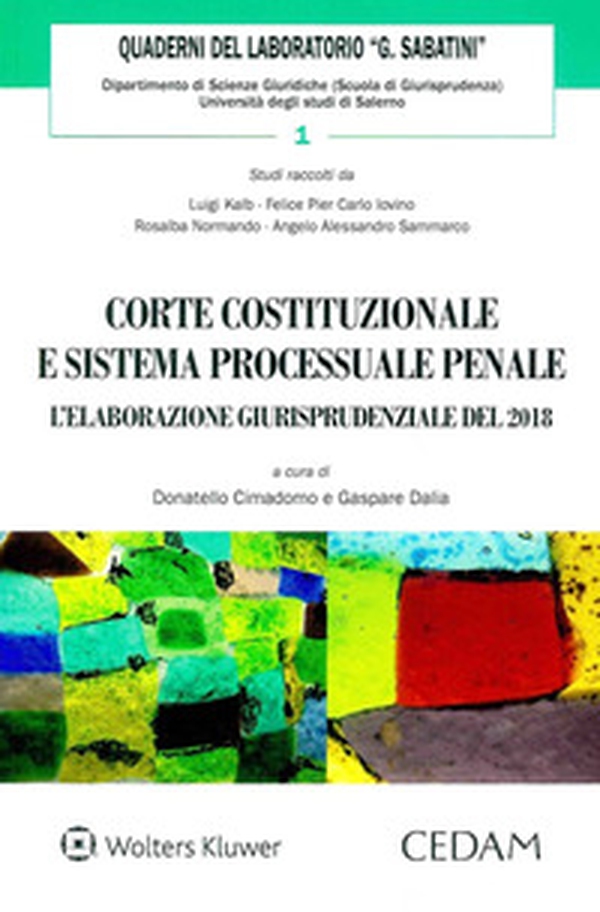 Corte costituzionale e sistema processuale penale - Librerie.coop