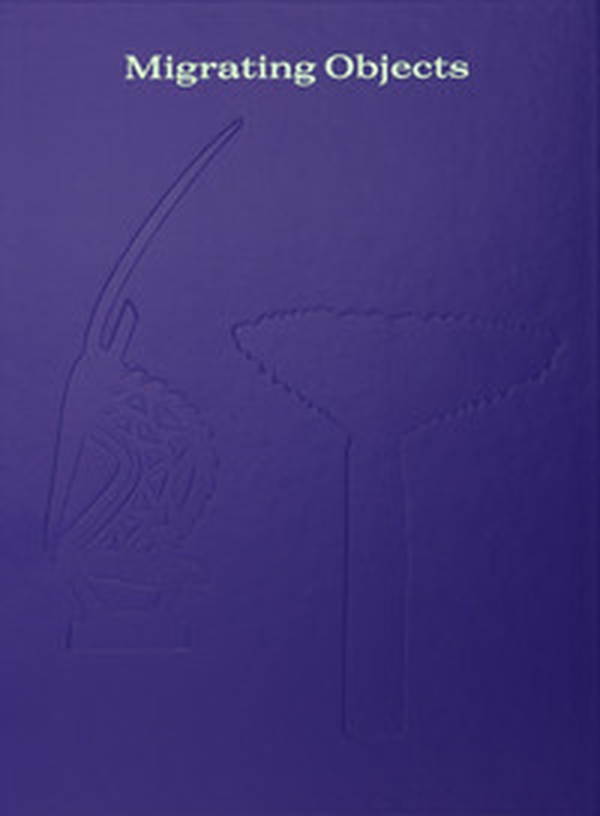 Migrating Objects. Arte dall'Africa, dell'Oceania e delle Americhe nella Peggy Guggenheim Collection - Librerie.coop Migrating Objects. Arte dall'Africa, dell'Oceania e delle Americhe nella Peggy Guggenheim Collection - Librerie.coop
