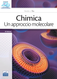 Chimica. Un approccio molecolare - Librerie.coop