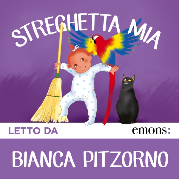 Streghetta mia - Librerie.coop Streghetta mia - Librerie.coop