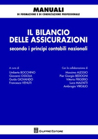 Il bilancio delle assicurazioni secondo i principi contabili nazionali - Librerie.coop