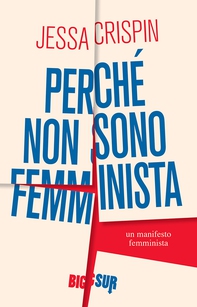 Perché non sono femminista - Librerie.coop