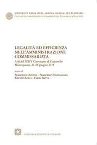 Legalità ed efficienza nell'amministrazione commissariata - Librerie.coop