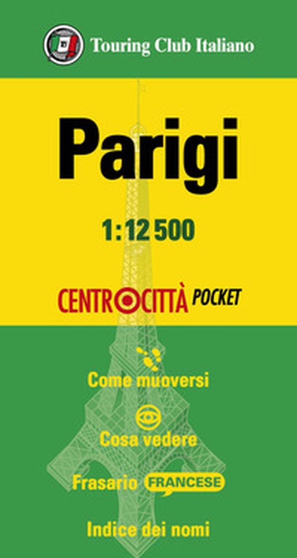Parigi 1:12.500 - Librerie.coop Parigi 1:12.500 - Librerie.coop