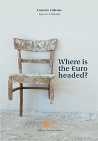 Where is the Euro going? - Librerie.coop