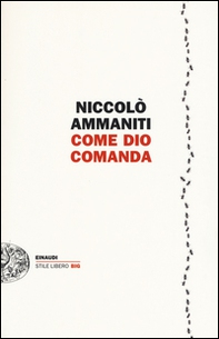 Come Dio comanda - Librerie.coop Come Dio comanda - Librerie.coop