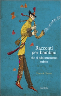 Racconti per bambini che si addormentano subito - Librerie.coop
