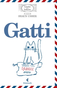 Gatti. L'arte delle lettere - Librerie.coop Gatti. L'arte delle lettere - Librerie.coop