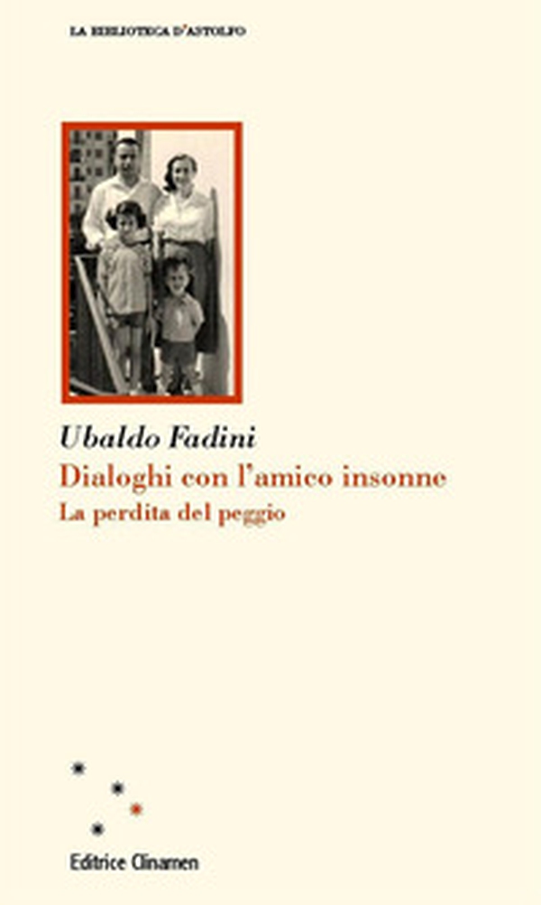 Dialoghi con l'amico insonne. La perdita del peggio - Librerie.coop Dialoghi con l'amico insonne. La perdita del peggio - Librerie.coop