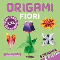 Strappa e piega XXL. Origami fiori - Librerie.coop