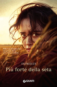 Più forte della seta - Librerie.coop