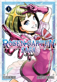 Rosen garten saga - Vol. 3 - Librerie.coop