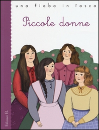 Piccole donne da Louisa May Alcott - Librerie.coop
