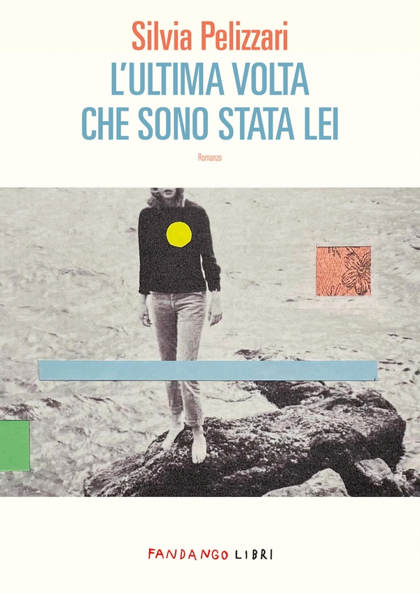 L'ultima volta che sono stata lei - Librerie.coop L'ultima volta che sono stata lei - Librerie.coop