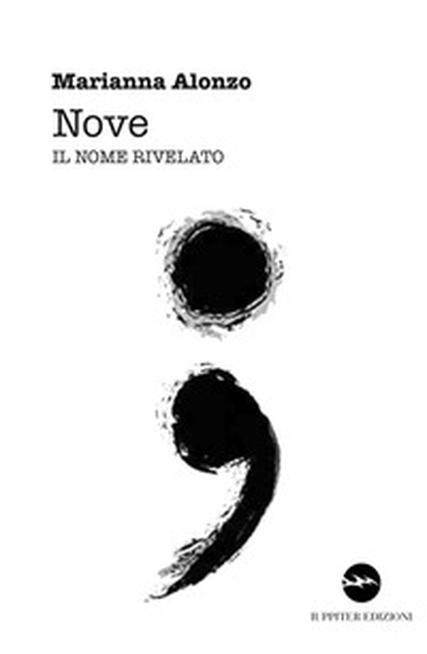 Nove. Il nome rivelato - Librerie.coop Nove. Il nome rivelato - Librerie.coop