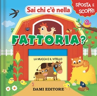 Sai chi c'è nella fattoria? - Librerie.coop Sai chi c'è nella fattoria? - Librerie.coop