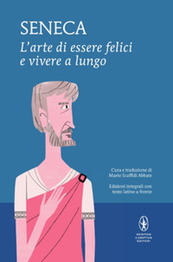 L'arte di essere felici e vivere a lungo. Testo latino a fronte - Librerie.coop L'arte di essere felici e vivere a lungo. Testo latino a fronte - Librerie.coop