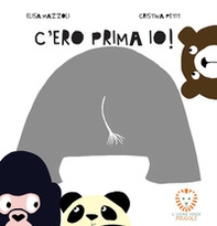 C'ero prima io! - Librerie.coop C'ero prima io! - Librerie.coop
