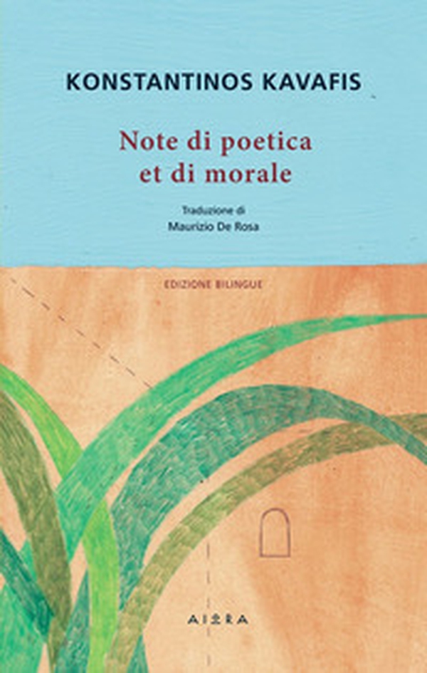 Note di poetica et di morale. Ediz. greca e italiana - Librerie.coop Note di poetica et di morale. Ediz. greca e italiana - Librerie.coop