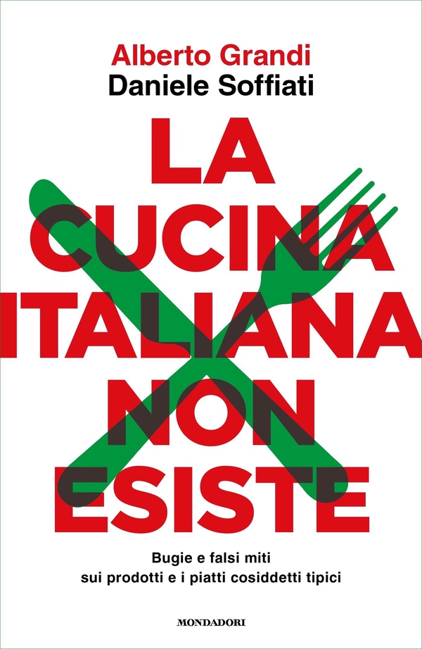 La cucina italiana non esiste - Librerie.coop La cucina italiana non esiste - Librerie.coop