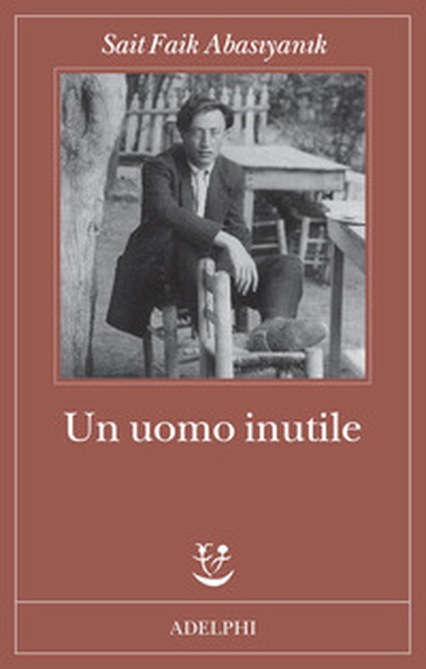 Un uomo inutile - Librerie.coop Un uomo inutile - Librerie.coop
