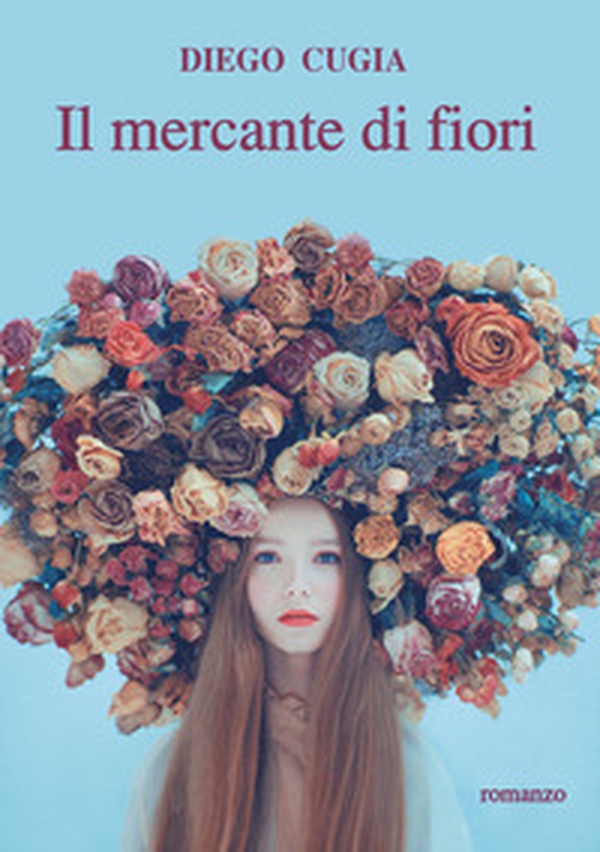 Il mercante di fiori - Librerie.coop Il mercante di fiori - Librerie.coop