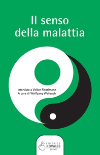 Il senso della malattia - Librerie.coop