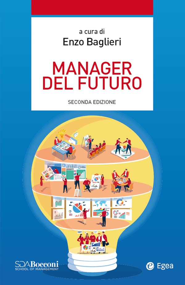 Manager del futuro - II edizione - Librerie.coop Manager del futuro - II edizione - Librerie.coop