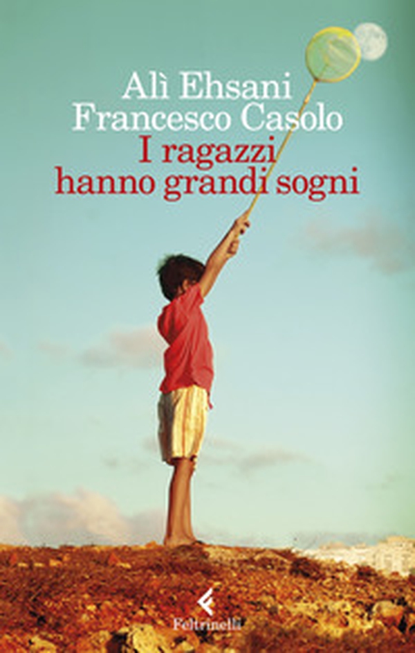 I ragazzi hanno grandi sogni - Librerie.coop I ragazzi hanno grandi sogni - Librerie.coop
