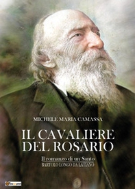 Il cavaliere del rosario - Librerie.coop