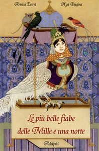 Le più belle fiabe delle Mille e una notte - Librerie.coop