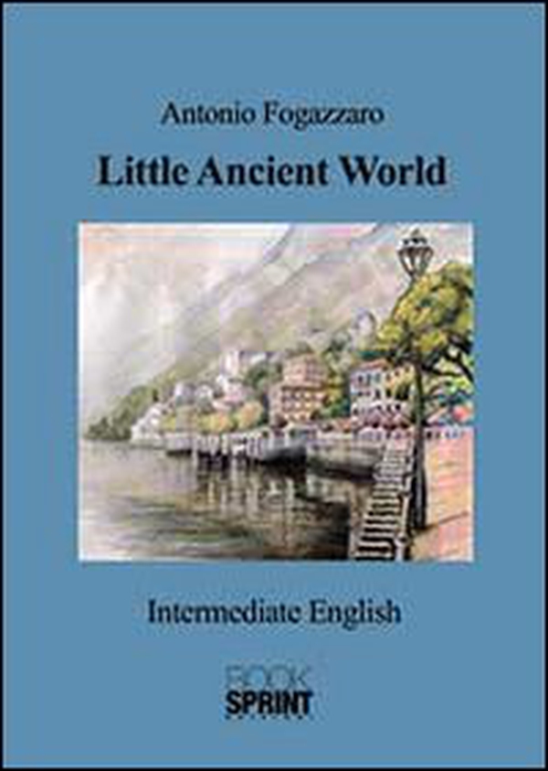 Little ancient world - Librerie.coop Little ancient world - Librerie.coop