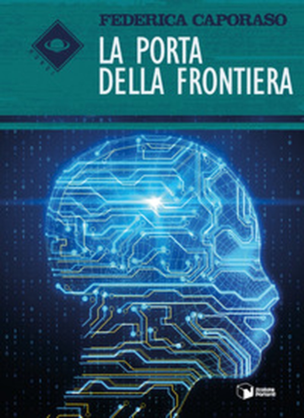 La porta della frontiera - Librerie.coop La porta della frontiera - Librerie.coop