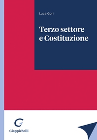 Terzo settore e Costituzione - e-Book - Librerie.coop Terzo settore e Costituzione - e-Book - Librerie.coop