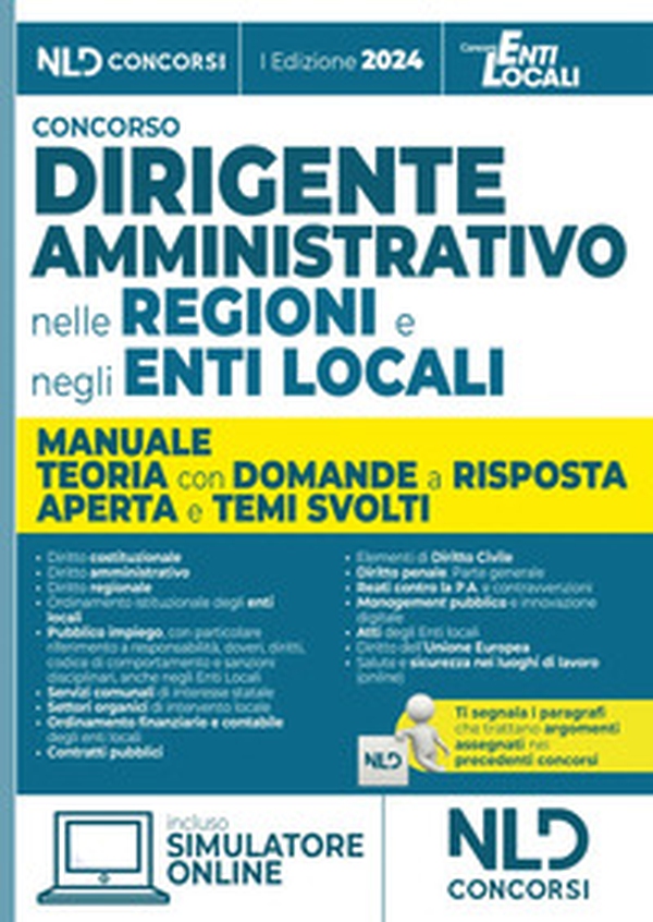 Manuale dirigente amministrativo nelle regioni e negli enti locali, con domande a risposta aperta e temi svolti - Librerie.coop Manuale dirigente amministrativo nelle regioni e negli enti locali, con domande a risposta aperta e temi svolti - Librerie.coop