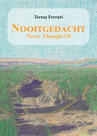 Nooitgedacht. Never thought of - Librerie.coop