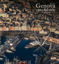 Genova vista dal cielo-Genoa as seen from the sky - Librerie.coop