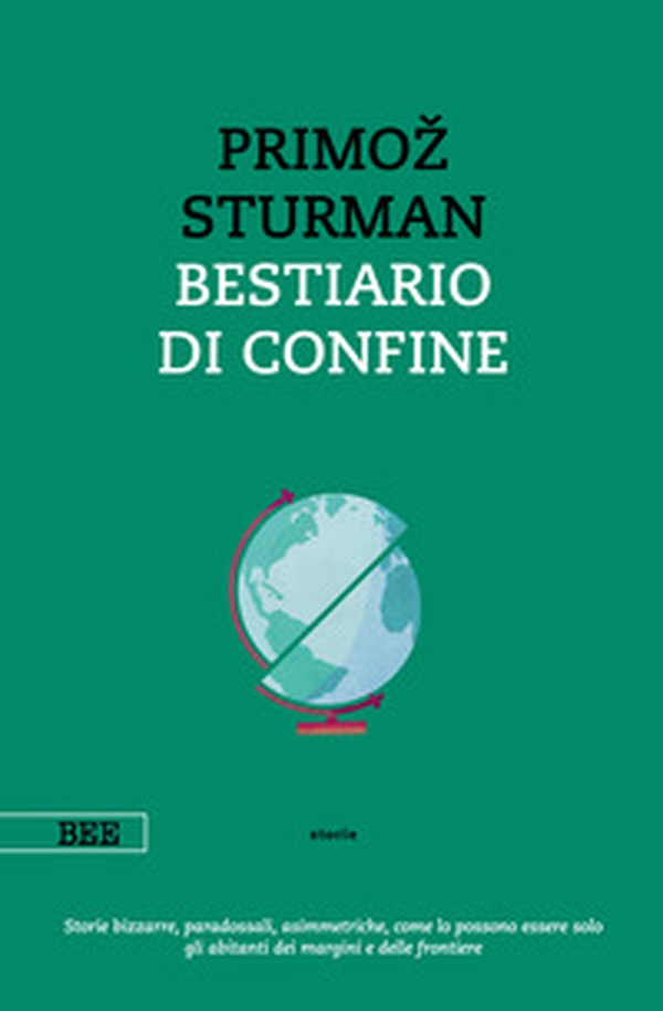 Bestiario di confine - Librerie.coop Bestiario di confine - Librerie.coop