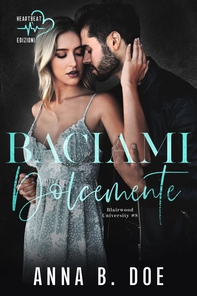 Baciami dolcemente - Librerie.coop Baciami dolcemente - Librerie.coop
