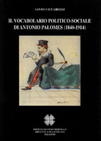 Il vocabolario politico-sociale di Antonio Palomes (1840-1914) - Librerie.coop
