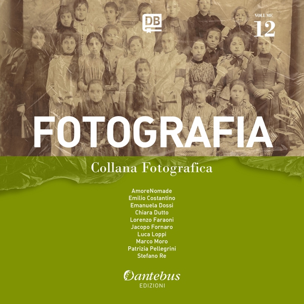 Collana Fotografica Fotografia vol. 12 - Librerie.coop Collana Fotografica Fotografia vol. 12 - Librerie.coop