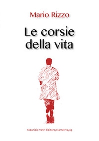 Le corsie della vita - Librerie.coop