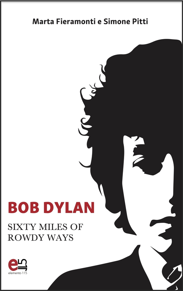 Bob Dylan - Librerie.coop Bob Dylan - Librerie.coop