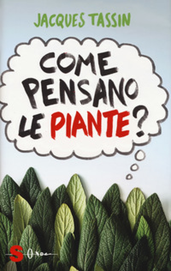 Come pensano le piante? - Librerie.coop Come pensano le piante? - Librerie.coop